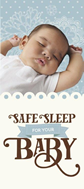 Safe Sleep for Your Baby Brochure